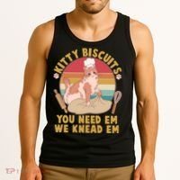 Funny Cute Kitty Biscuits You Need Em We Knead Em Tank Top thumb 3