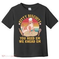 Funny Cute Kitty Biscuits You Need Em We Knead Em Toddler T-Shirt thumb 0