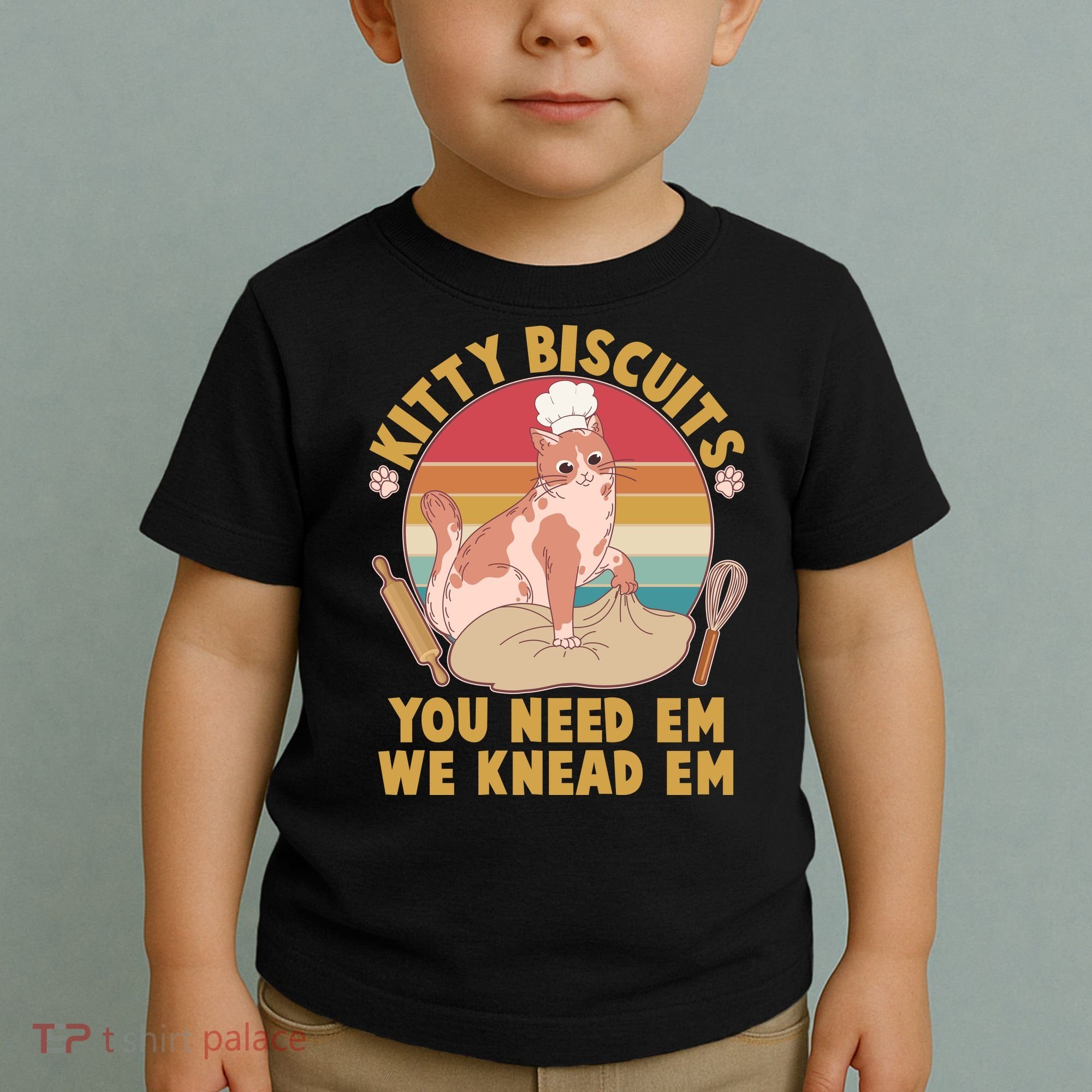 Funny Cute Kitty Biscuits You Need Em We Knead Em Toddler T-Shirt