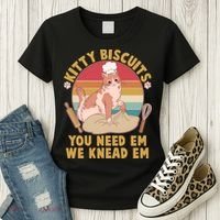 Funny Cute Kitty Biscuits You Need Em We Knead Em Women's T-Shirt thumb 3