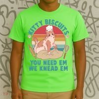 Funny Cute Kitty Biscuits You Need Em We Knead Em T-Shirt thumb 3