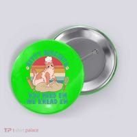 Funny Cute Kitty Biscuits You Need Em We Knead Em Button thumb 0