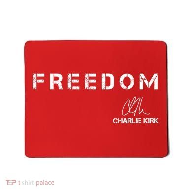 Freedom Charlie Kirk Signature Mousepad