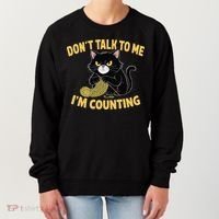 Funny Cat Knits Lover Dont Talk To Me Im Counting Knitting Women's Sweatshirt thumb 0
