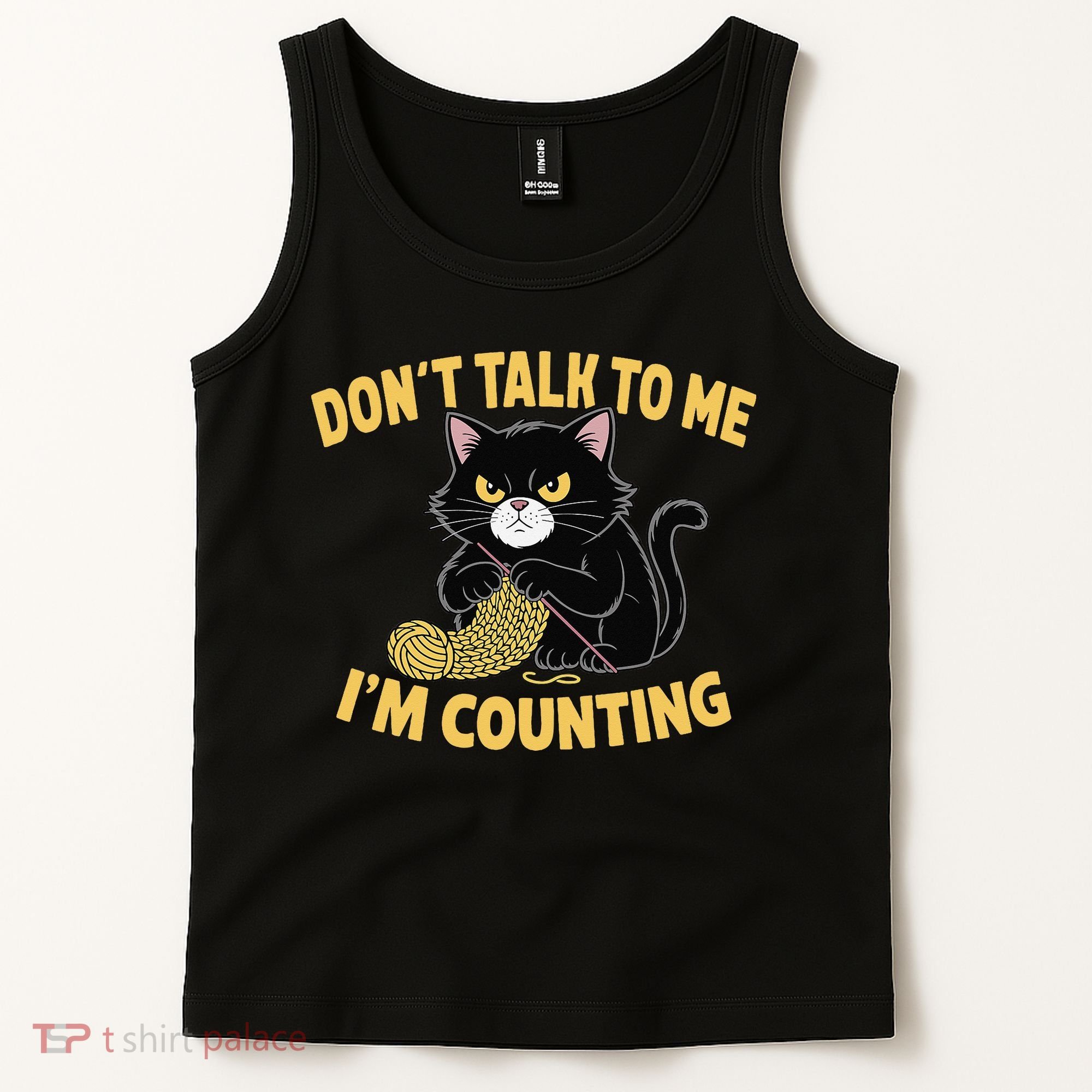 Funny Cat Knits Lover Dont Talk To Me Im Counting Knitting Tank Top