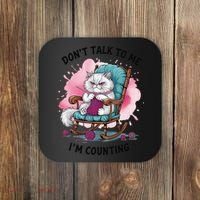 Funny Cat Knits Lover Dont Talk To Me Im Counting Knitting Coaster thumb 0