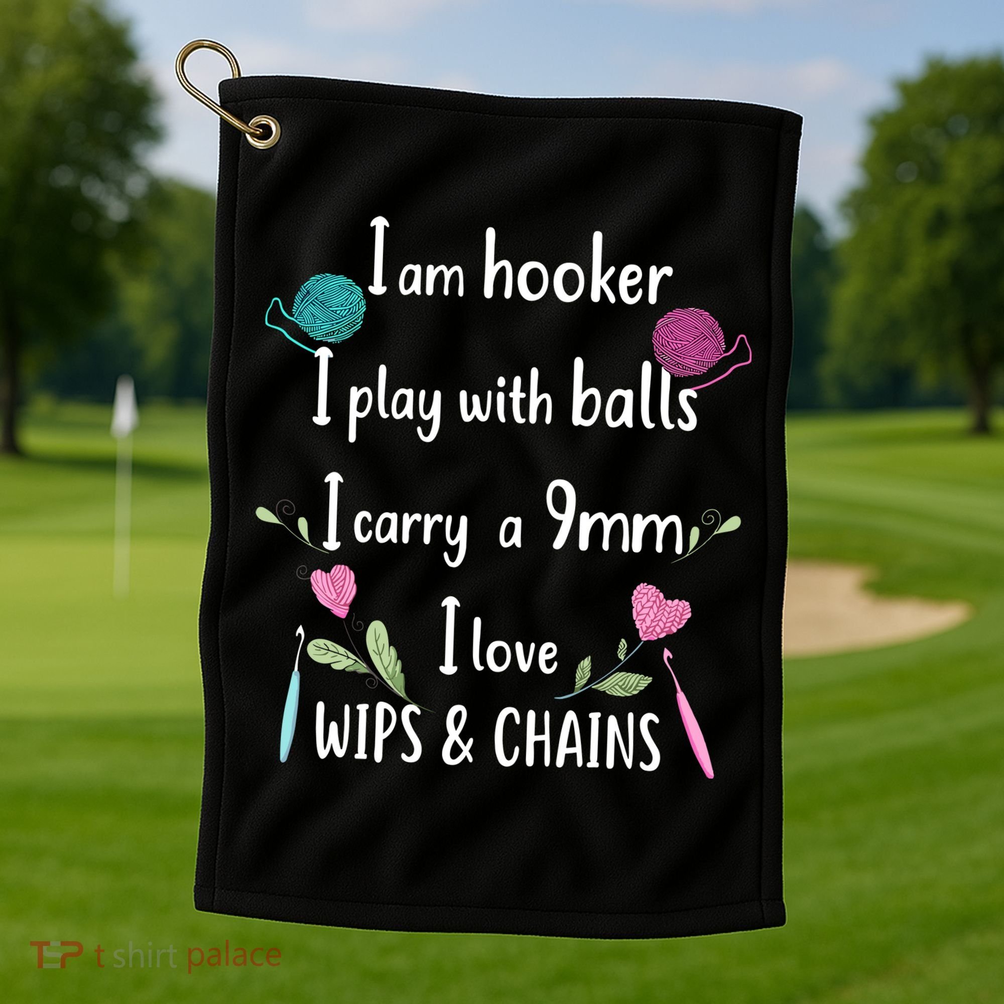 Funny Crochet Knitting I’M A Hooker Funny Crochet Golf Towel