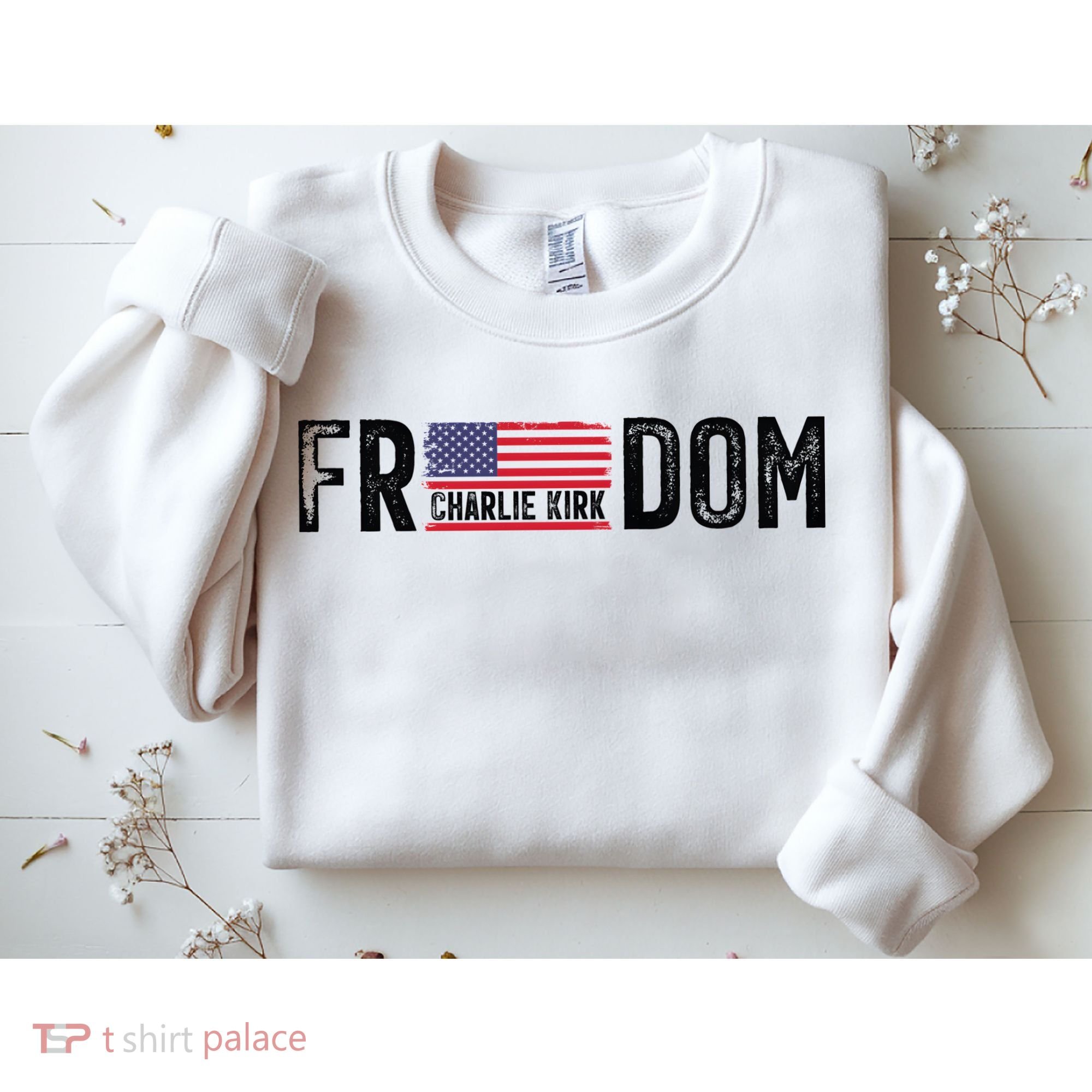 Freedom Charlie Kirk USA Flag Sweatshirt
