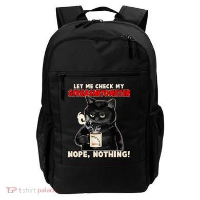 Funny Cat Let Me Check My GiveAShitOMeter Nope Nothing Backpack