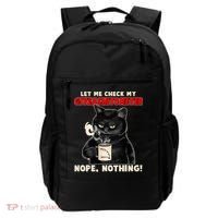 Funny Cat Let Me Check My GiveAShitOMeter Nope Nothing Backpack thumb 0