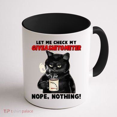 Funny Cat Let Me Check My GiveAShitOMeter Nope Nothing Coffee Mug back