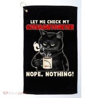 Funny Cat Let Me Check My GiveAShitOMeter Nope Nothing Golf Towel thumb 0