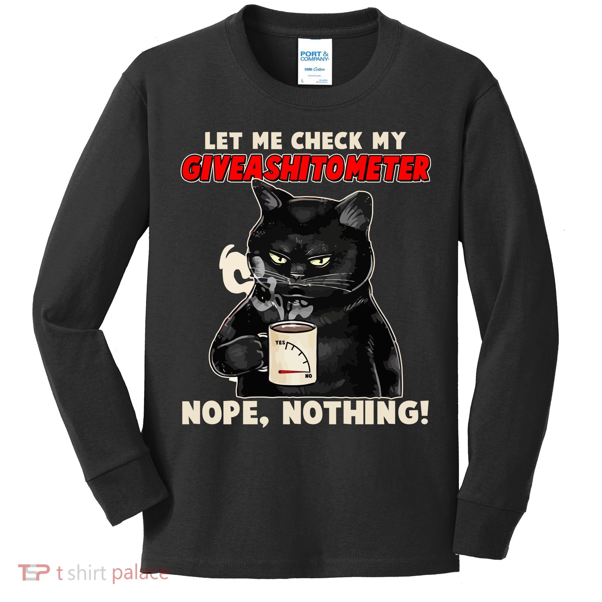 Funny Cat Let Me Check My GiveAShitOMeter Nope Nothing Kids Long Sleeve Shirt