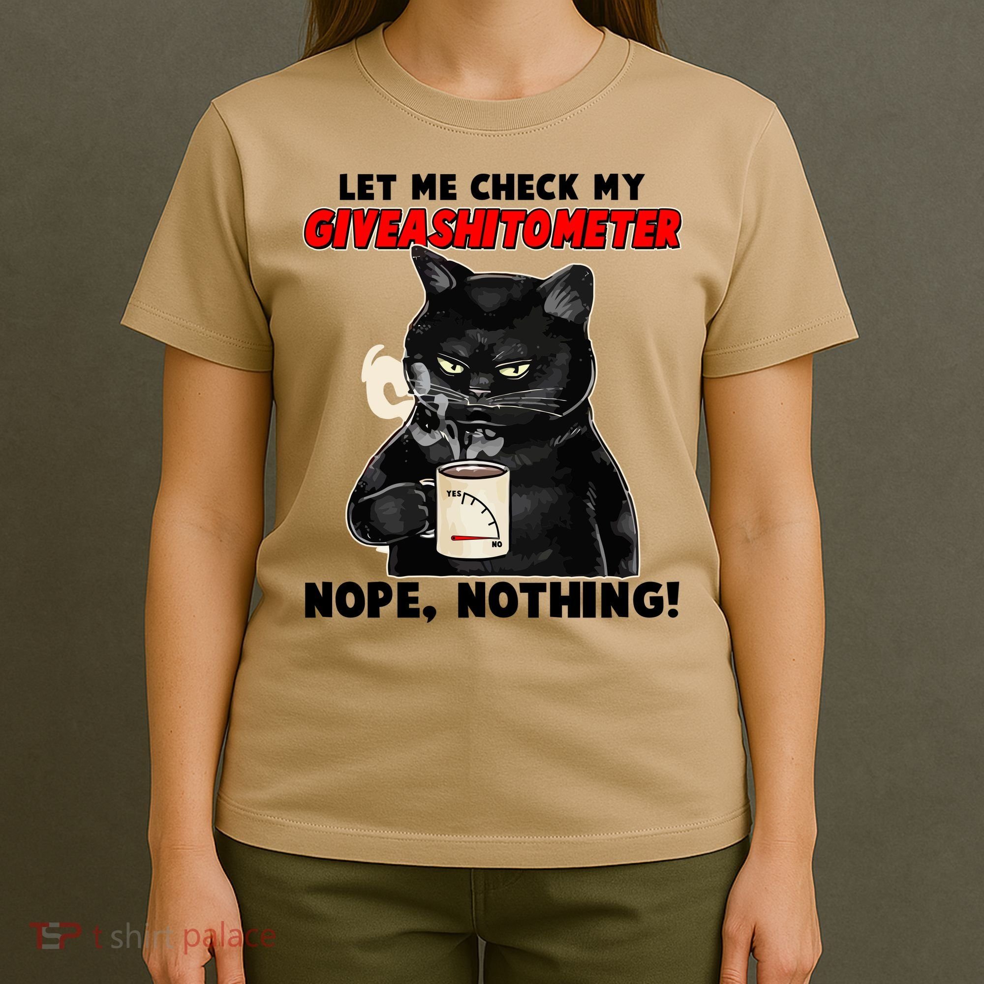 Funny Cat Let Me Check My GiveAShitOMeter Nope Nothing T-Shirt