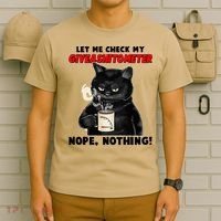 Funny Cat Let Me Check My GiveAShitOMeter Nope Nothing T-Shirt thumb 6