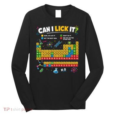 Funny Can Lick It Science Theme Periodic Table Humor Long Sleeve Shirt