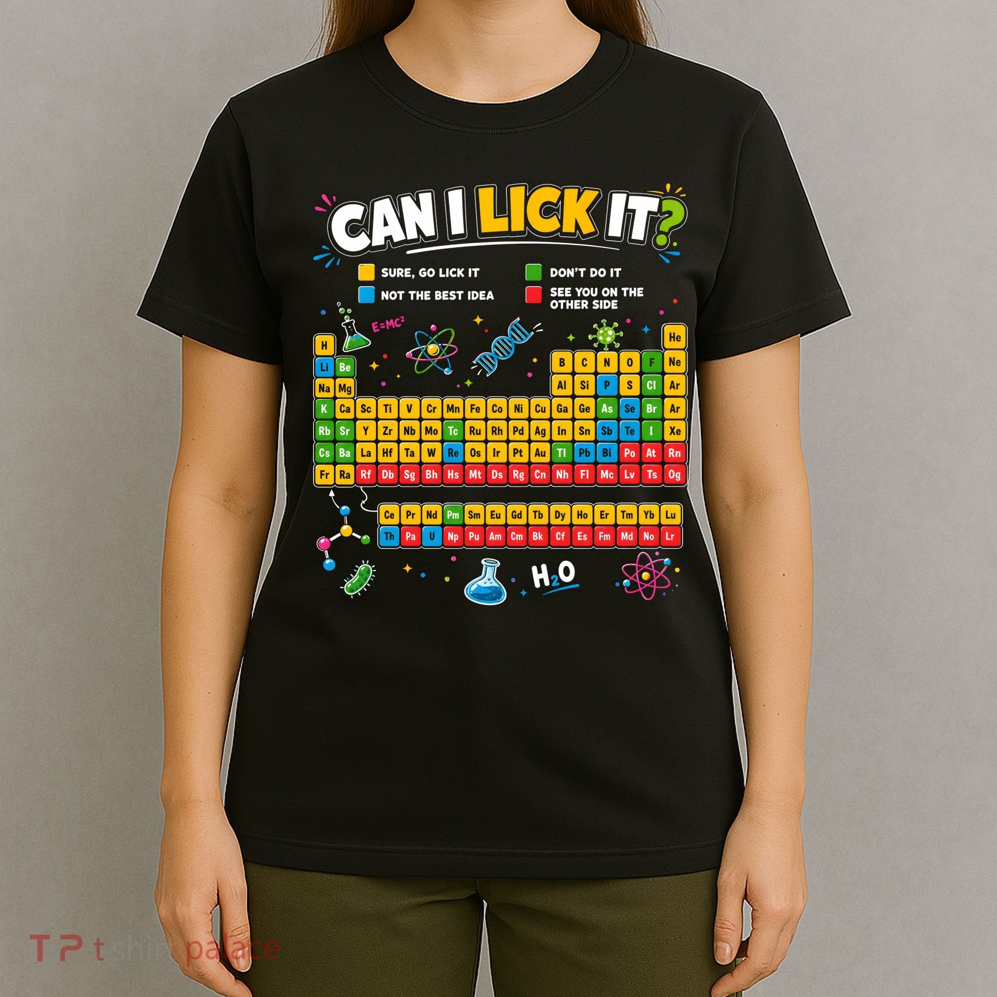 Funny Can Lick It Science Theme Periodic Table Humor T-Shirt
