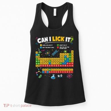 Funny Can Lick It Science Theme Periodic Table Humor Women's Tank Top