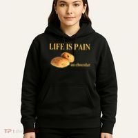 French Chocolatine Life Is Pain Au Chocolat Hoodie thumb 5