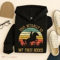 Funny Country Life Howdy This Actually Is My First Rodeo Hoodie thumb 4