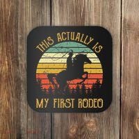 Funny Country Life Howdy This Actually Is My First Rodeo Coaster thumb 0