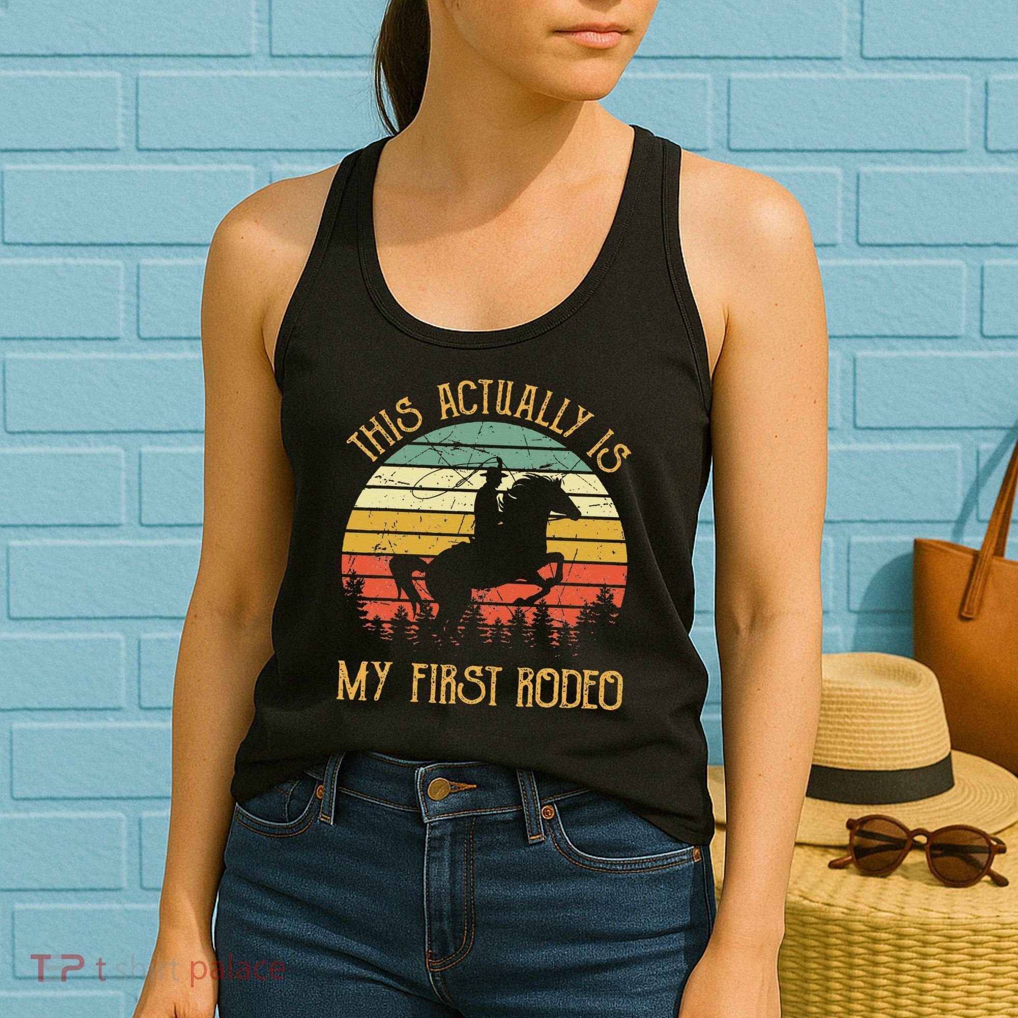 Funny Country Life Howdy This Actually Is My First Rodeo Women's Tank Top