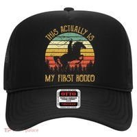 Funny Country Life Howdy This Actually Is My First Rodeo Hat thumb 0