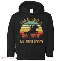 Funny Country Life Howdy This Actually Is My First Rodeo Toddler Hoodie thumb 0