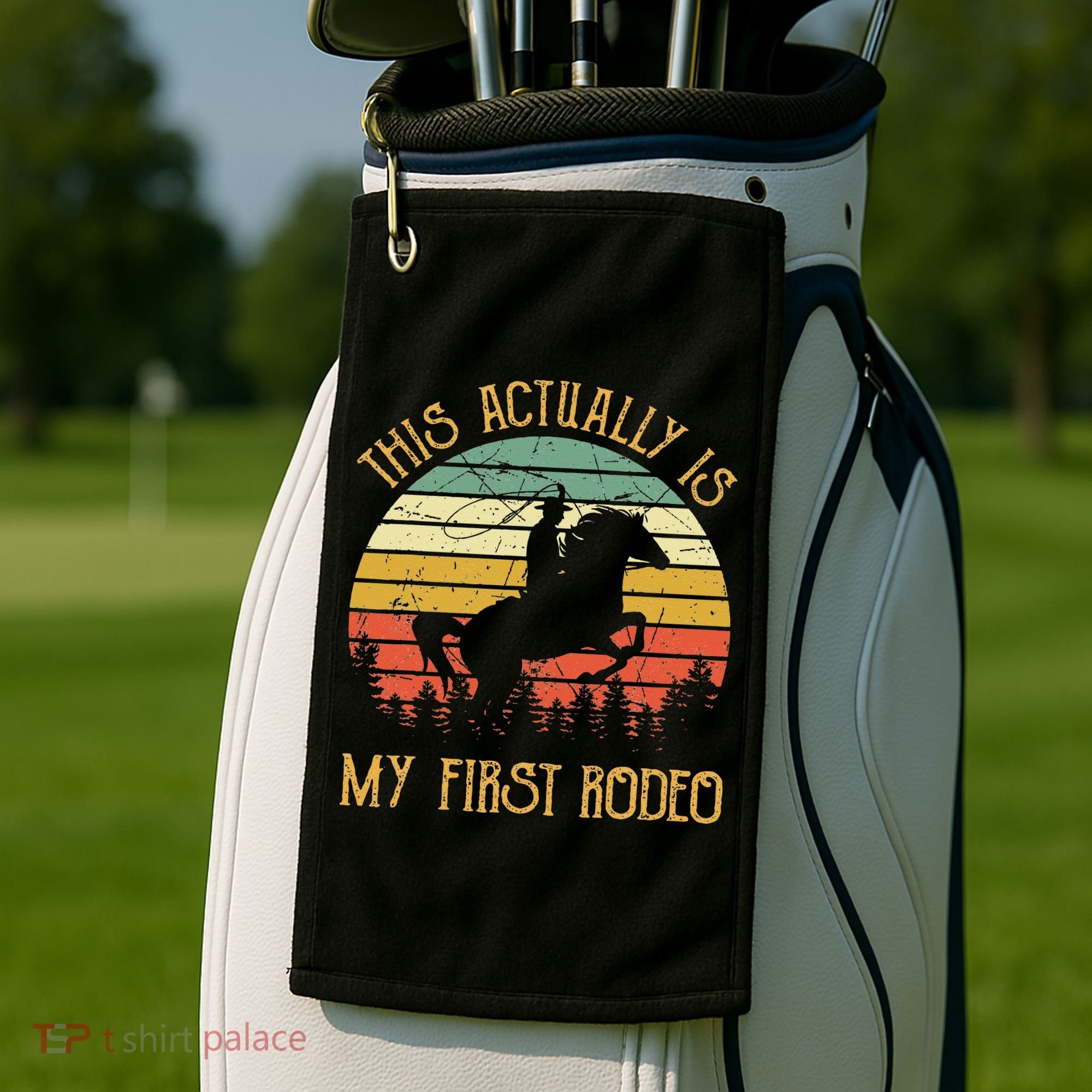 Funny Country Life Howdy This Actually Is My First Rodeo Golf Towel