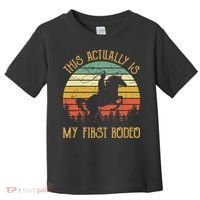 Funny Country Life Howdy This Actually Is My First Rodeo Toddler T-Shirt thumb 0