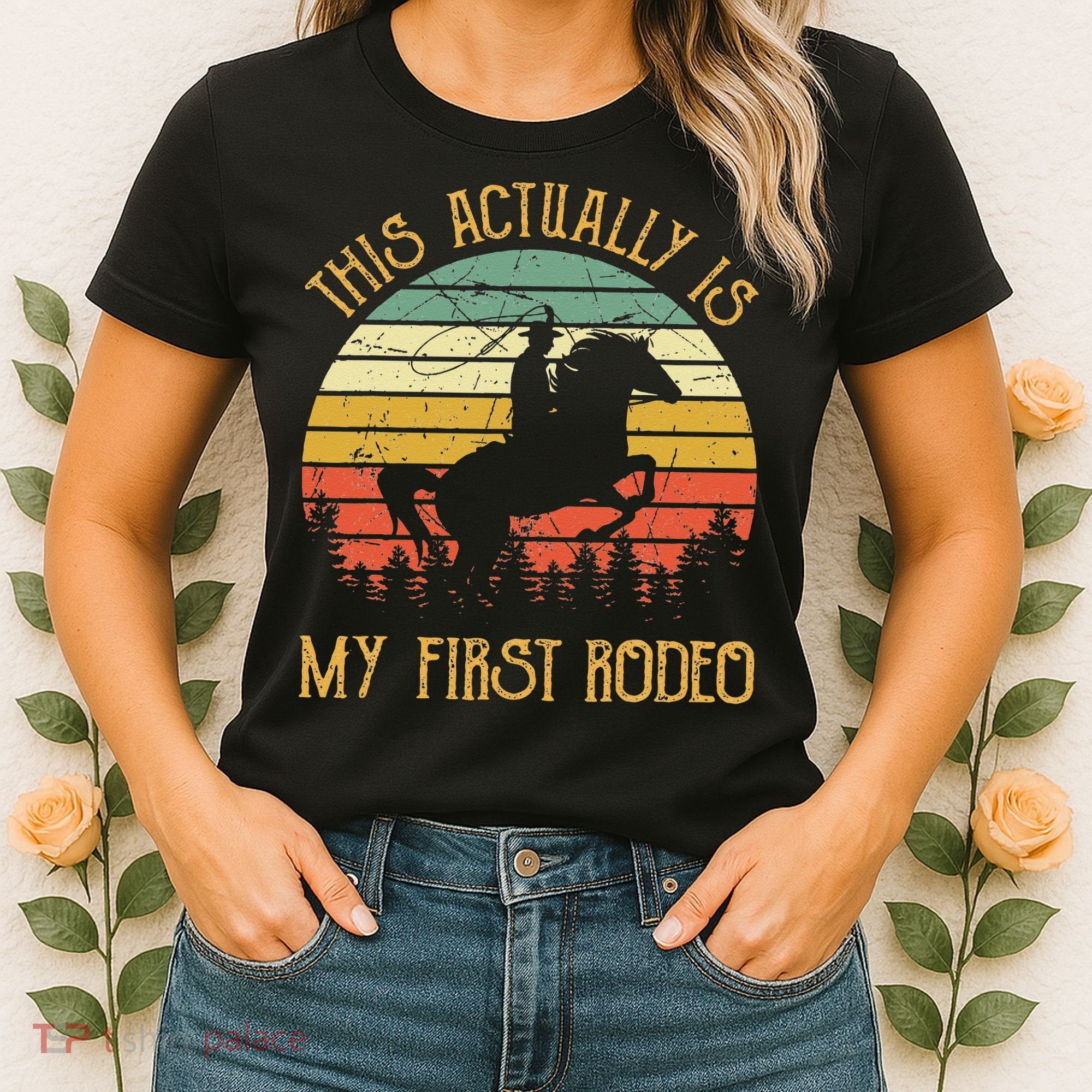 Funny Country Life Howdy This Actually Is My First Rodeo Women's T-Shirt