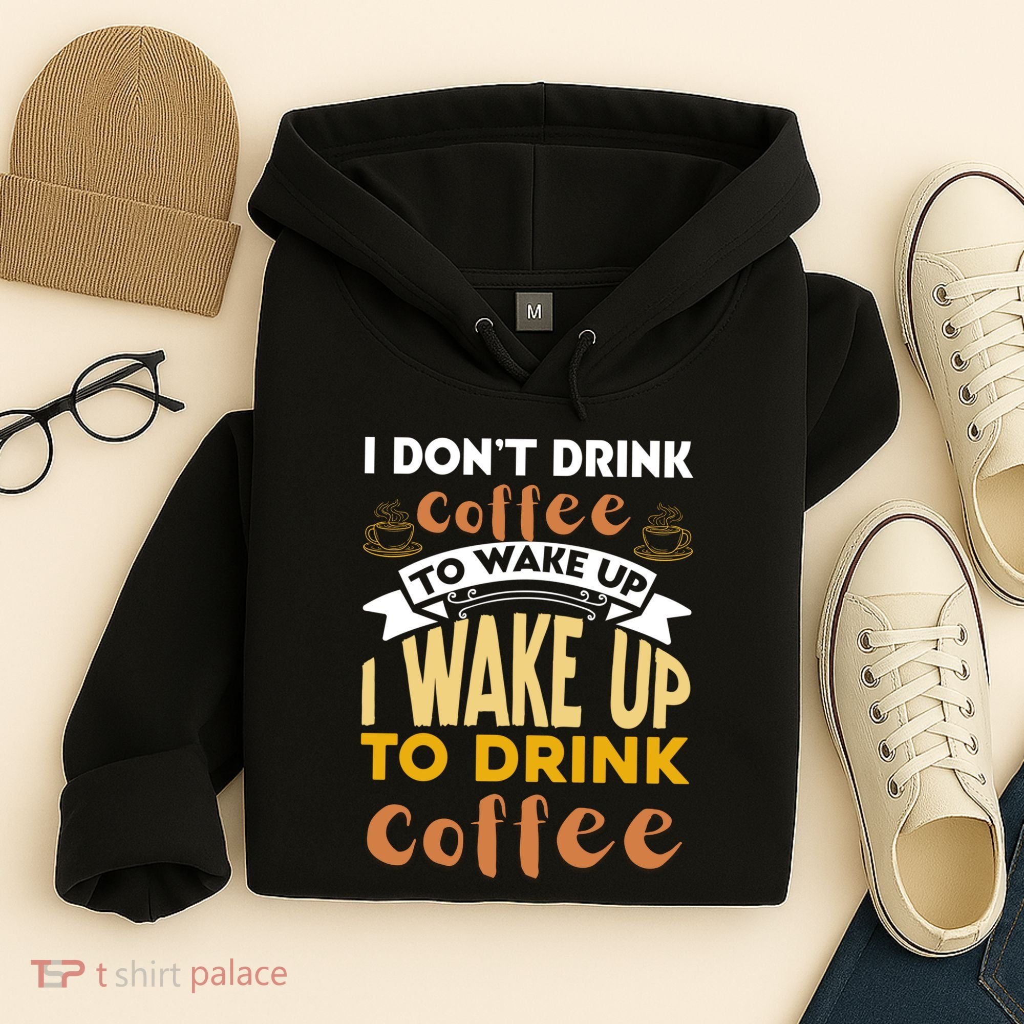 Funny Coffee Lover Quote Hoodie