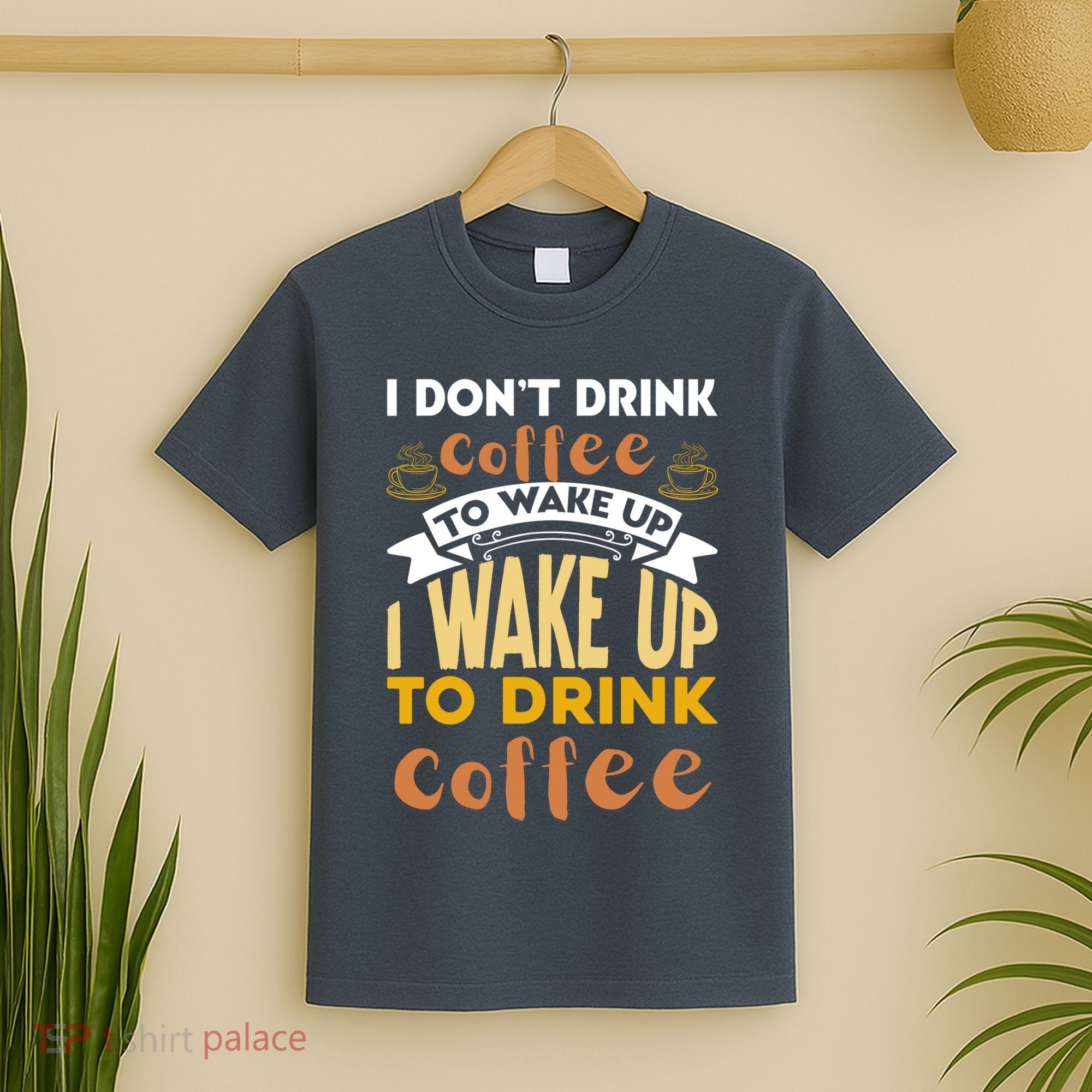 Funny Coffee Lover Quote T-Shirt
