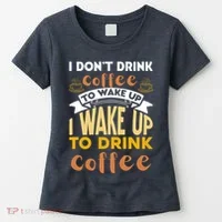 Funny Coffee Lover Quote Women's T-Shirt thumb 0