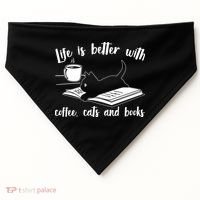 Funny Cute Life Is Better With Coffee Cats And Books USA-Made Doggie Bandana thumb 0