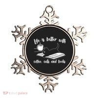 Funny Cute Life Is Better With Coffee Cats And Books Ornament thumb 0