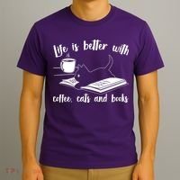 Funny Cute Life Is Better With Coffee Cats And Books T-Shirt thumb 3