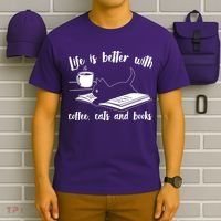 Funny Cute Life Is Better With Coffee Cats And Books T-Shirt thumb 6