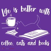 Funny Cute Life Is Better With Coffee Cats And Books T-Shirt thumb 7