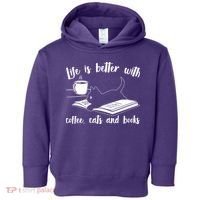 Funny Cute Life Is Better With Coffee Cats And Books Toddler Hoodie thumb 0