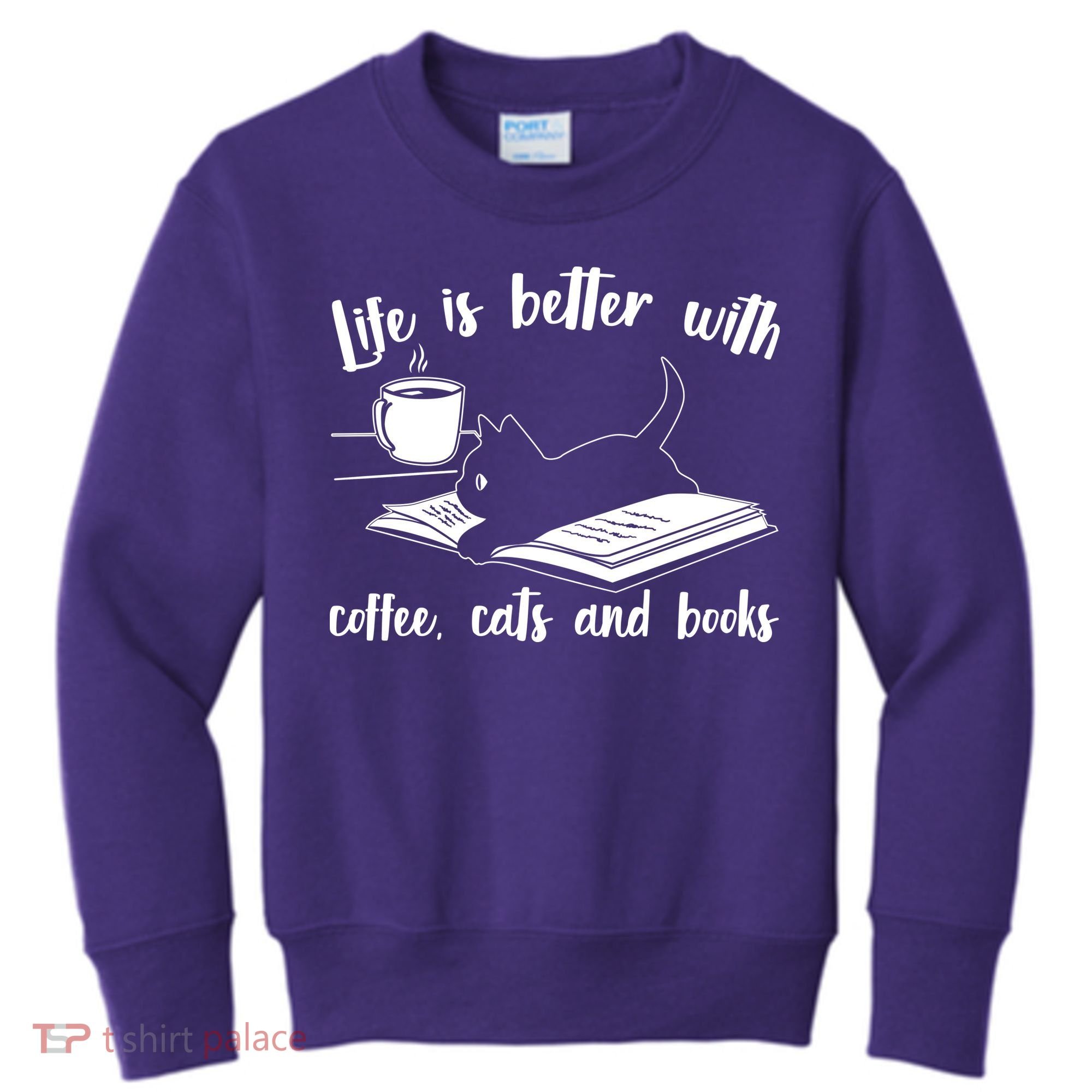 Funny Cute Life Is Better With Coffee Cats And Books Kids Sweatshirt