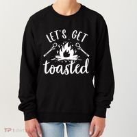 Funny Camping LetS Get Toasted Cool Campers Cute Gift Women's Sweatshirt thumb 0