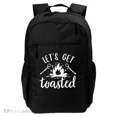 Funny Camping LetS Get Toasted Cool Campers Cute Gift Backpack