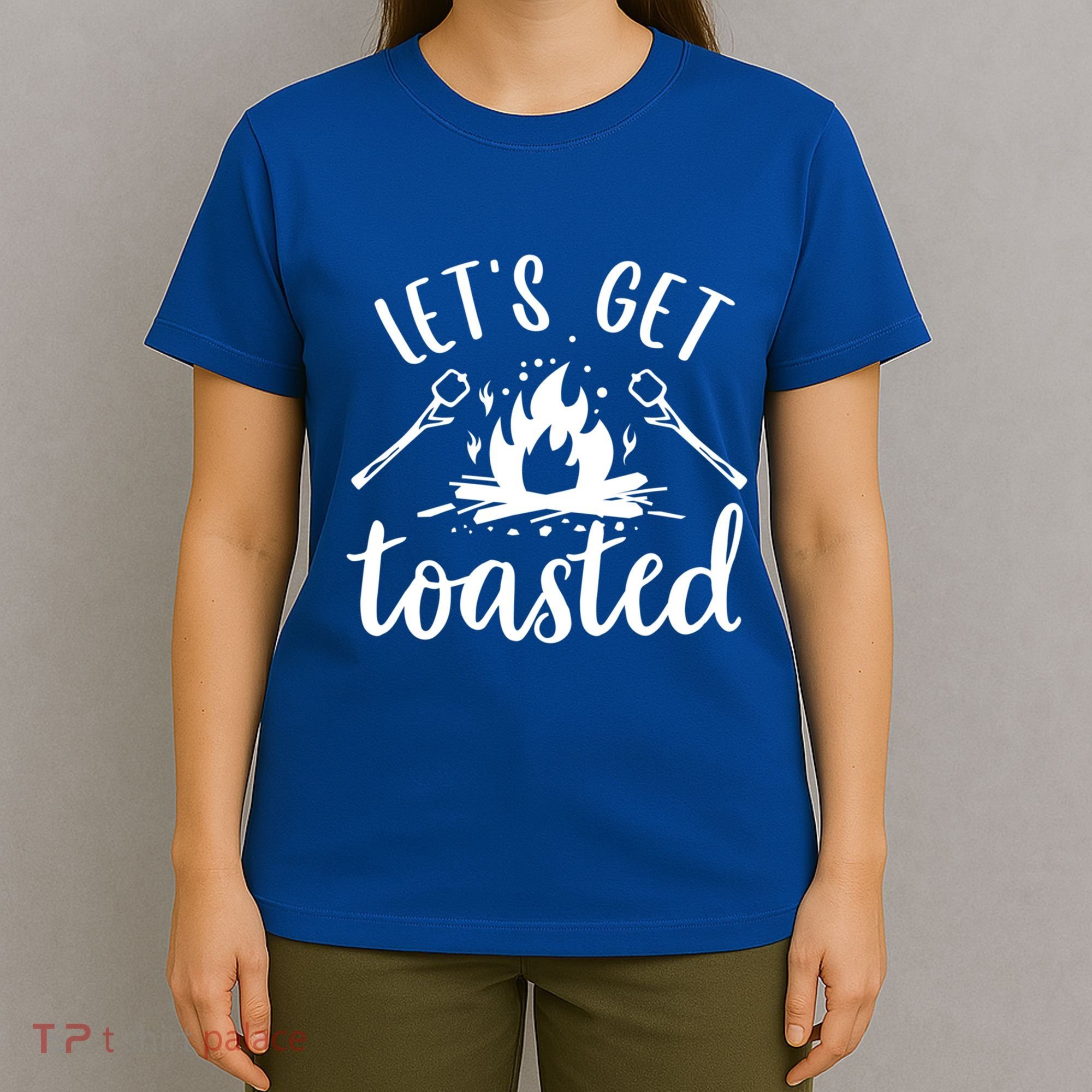 Funny Camping LetS Get Toasted Cool Campers Cute Gift T-Shirt