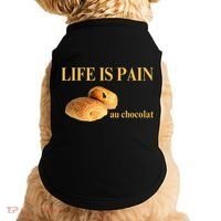 French Chocolatine Life Is Pain Au Chocolat Doggie Tank thumb 0