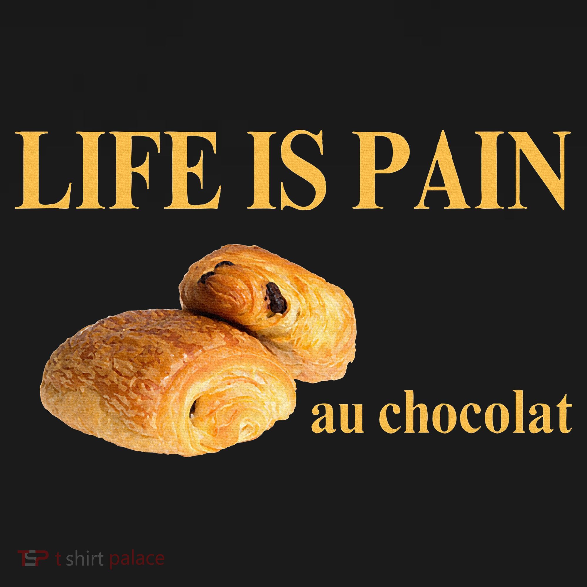 French Chocolatine Life Is Pain Au Chocolat Women's Hoodie