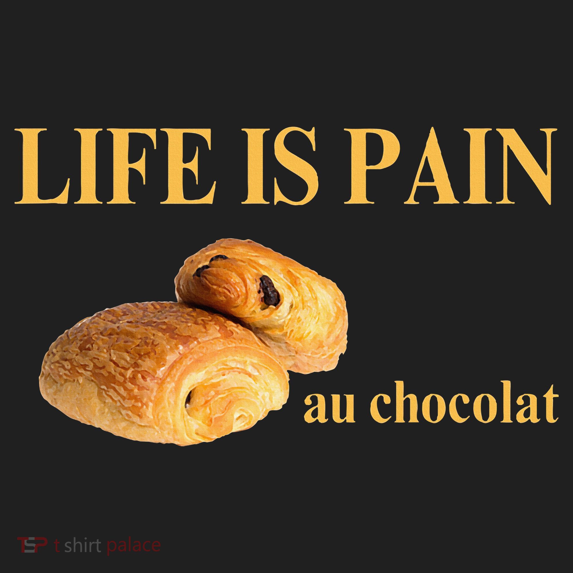 French Chocolatine Life Is Pain Au Chocolat Hat