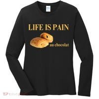 French Chocolatine Life Is Pain Au Chocolat Women's Long Sleeve Shirt thumb 0