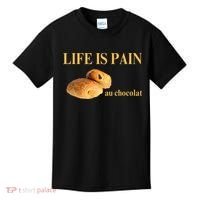 French Chocolatine Life Is Pain Au Chocolat Kids T-Shirt thumb 0