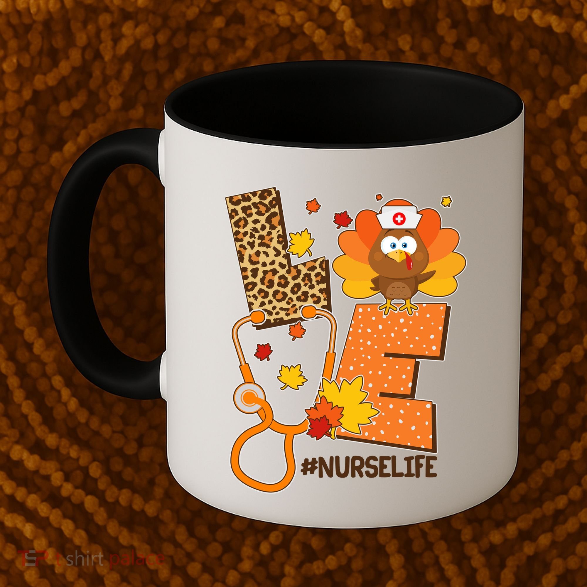 Funny Cute Love Thanksgiving #Nurse Life Coffee Mug